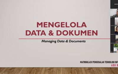 Materi Matrikulasi tentang Mengelola Data dan Dokumen
